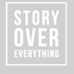 Story Over Everything - Fleece Crew neck Sweatshirt Design